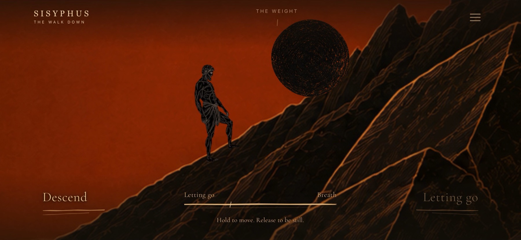 Sisyphus watches the stone at the top of the slope